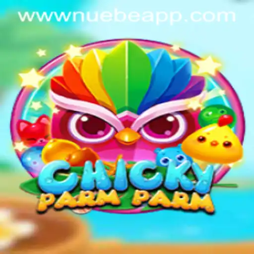 Exploring ChickyParmParm: A Fun and Engaging Game with Nuebe Elements