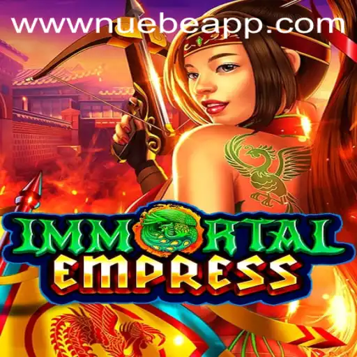 Unveiling ImmortalEmpress: A New Era in Gaming with Nuebe